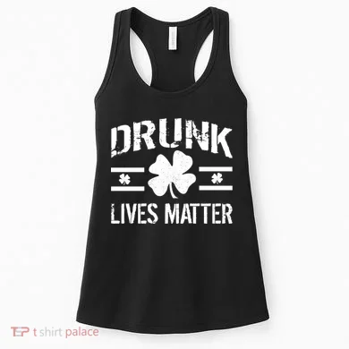 Drunk Lives Matter Women's Tank Top