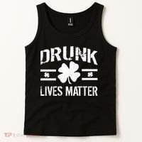 Drunk Lives Matter Tank Top thumb 2