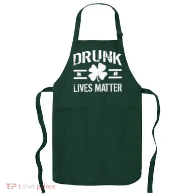 Drunk Lives Matter Apron