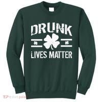 Drunk Lives Matter Sweatshirt thumb 0