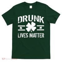 Drunk Lives Matter T-Shirt thumb 0