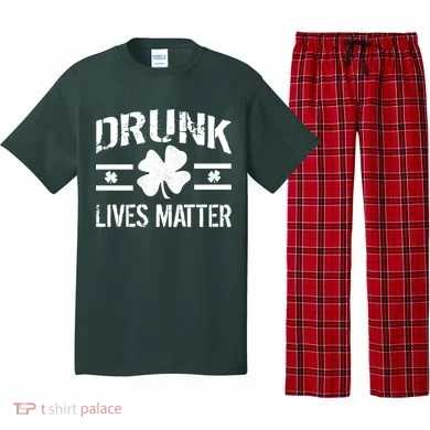Drunk Lives Matter Pajama Set