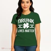 Drunk Lives Matter Women's T-Shirt thumb 4
