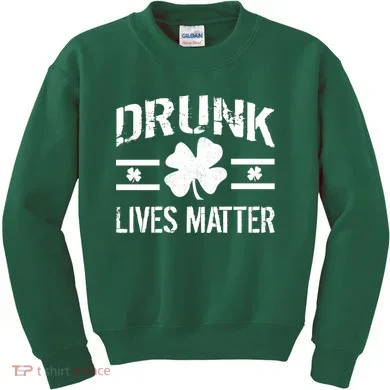Drunk Lives Matter Kids Sweatshirt