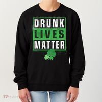 Drunk Lives Matter Clover Women's Sweatshirt thumb 0