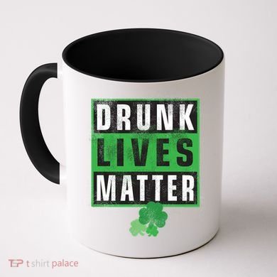 Drunk Lives Matter Clover Coffee Mug
