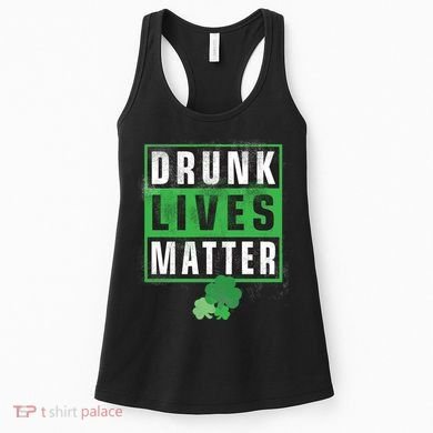 Drunk Lives Matter Clover Women's Tank Top