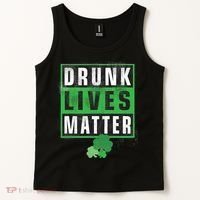 Drunk Lives Matter Clover Tank Top thumb 2