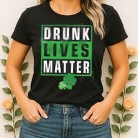 Drunk Lives Matter Clover Women's T-Shirt thumb 2