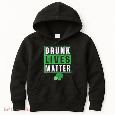 Drunk Lives Matter Clover Kids Hoodie