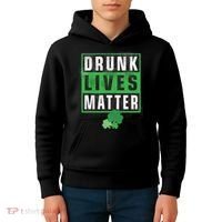 Drunk Lives Matter Clover Kids Hoodie thumb 4