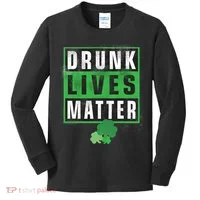 Drunk Lives Matter Clover Kids Long Sleeve Shirt thumb 0