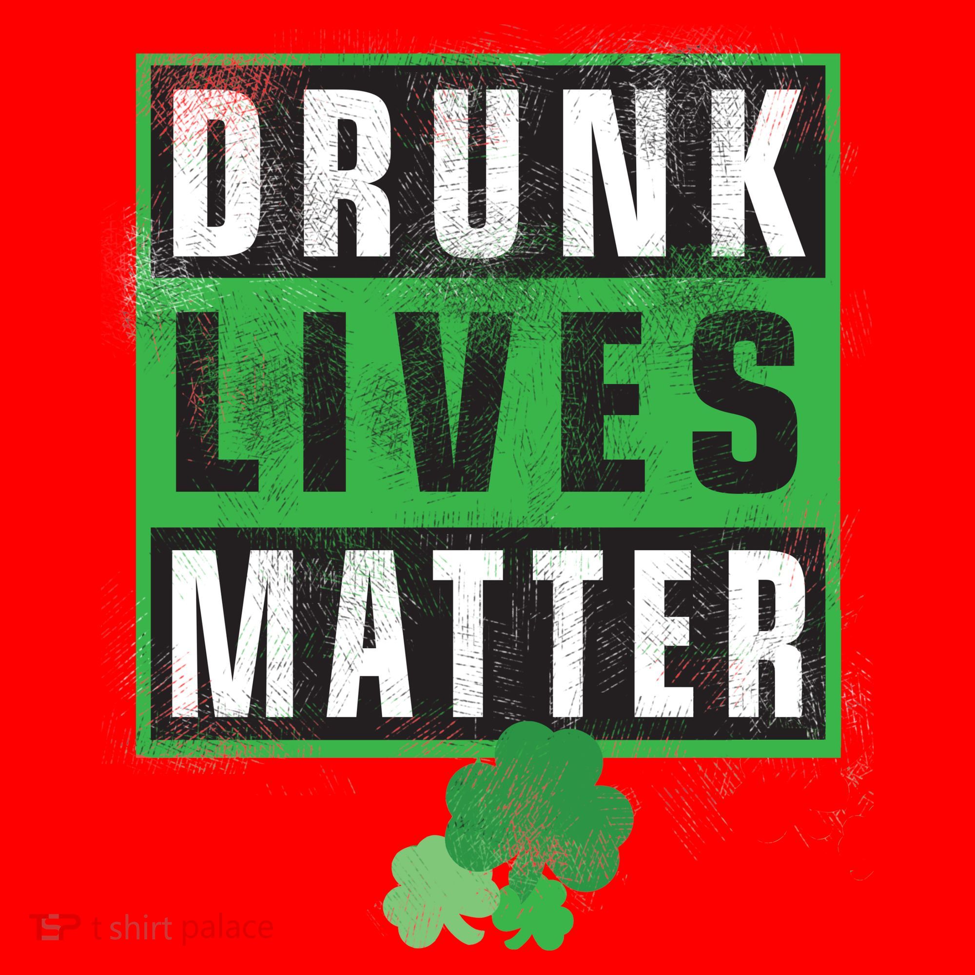 Drunk Lives Matter Clover Santa Hat