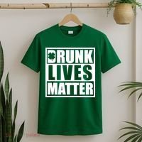 Drunk Lives Matter St. Patrick's Day Funny Saint Pattys T-Shirt thumb 2