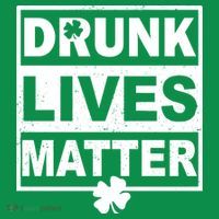 Drunk Lives Matter St Patrick's Day Ornament thumb 1