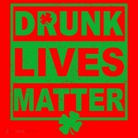Drunk Lives Matter St Patrick's Day Santa Hat thumb 1