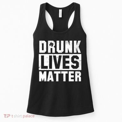 Drunk Lives Matter Vintage Irish Clover Women's Tank Top
