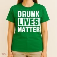 Drunk Lives Matter Vintage Irish Clover T-Shirt thumb 4