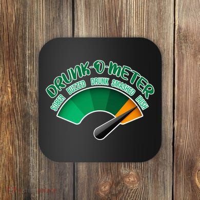 Drunk O Meter Sober Buzzed Smashed Irish Coaster