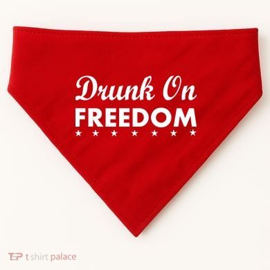 Drunk On Freedom USA-Made Doggie Bandana