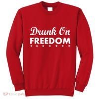 Drunk On Freedom Sweatshirt thumb 0