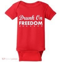 Drunk On Freedom Baby Bodysuit thumb 0