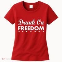 Drunk On Freedom Women's T-Shirt thumb 0