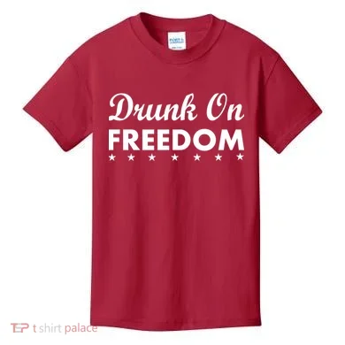 Drunk On Freedom Kids T-Shirt