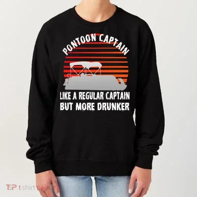 Drunk Pontoon Captain Funny Women's Sweatshirt