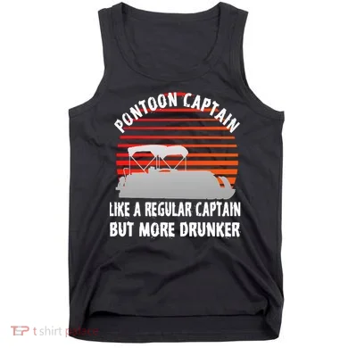Drunk Pontoon Captain Funny Tank Top