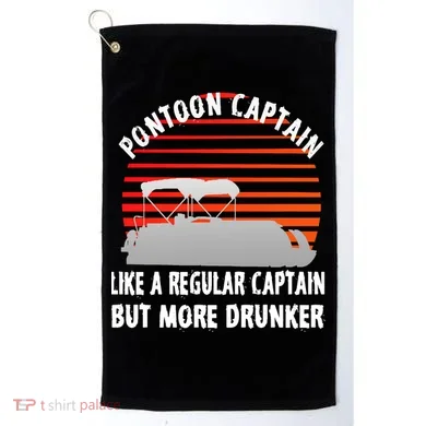 Drunk Pontoon Captain Funny Golf Towel