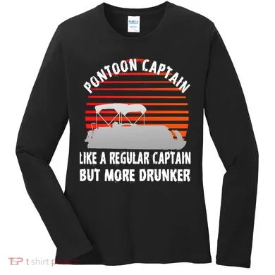 Drunk Pontoon Captain Funny Women's Long Sleeve Shirt
