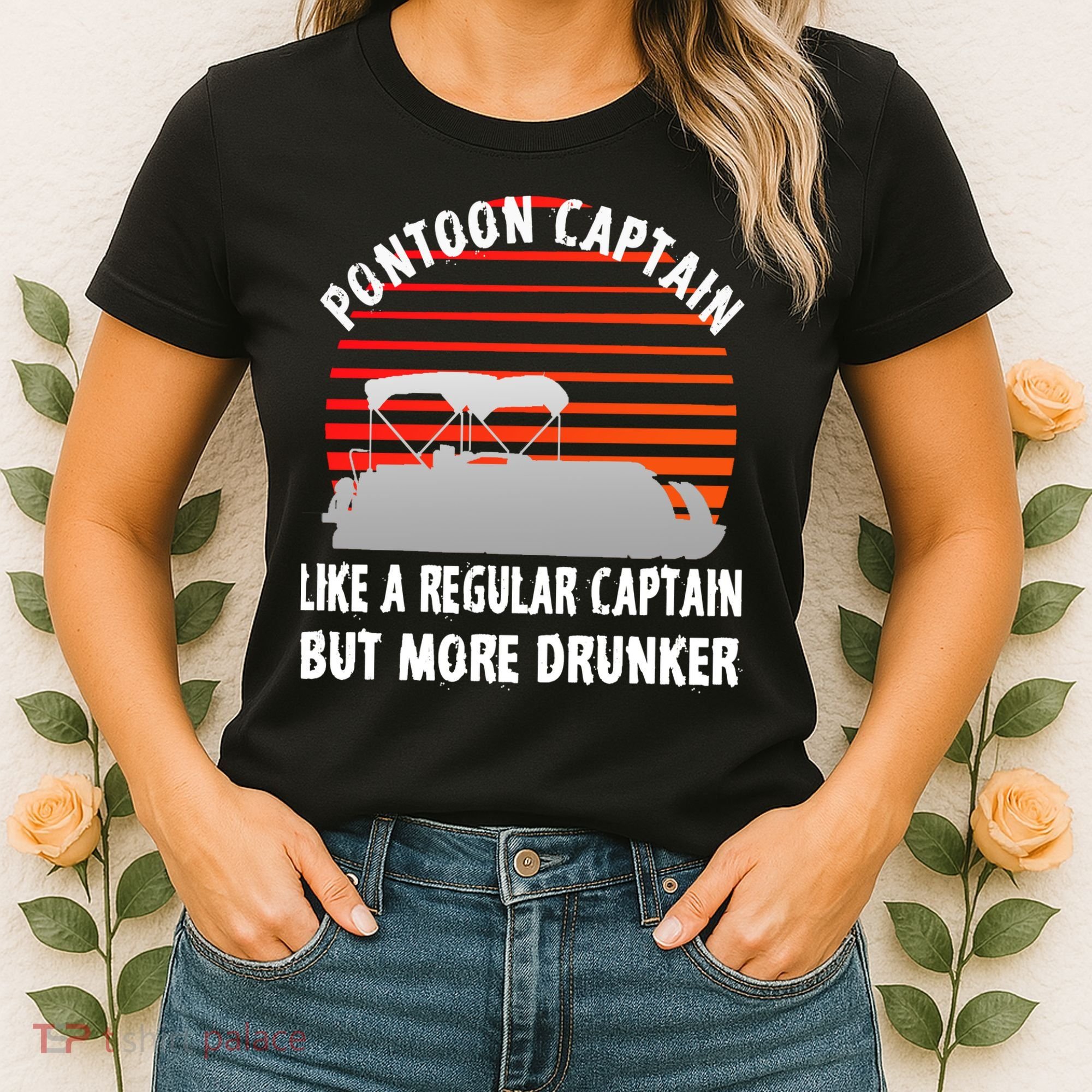 Drunk Pontoon Captain Funny Women's T-Shirt