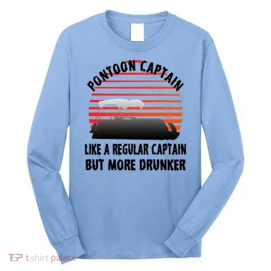 Drunk Pontoon Captain Funny Long Sleeve Shirt