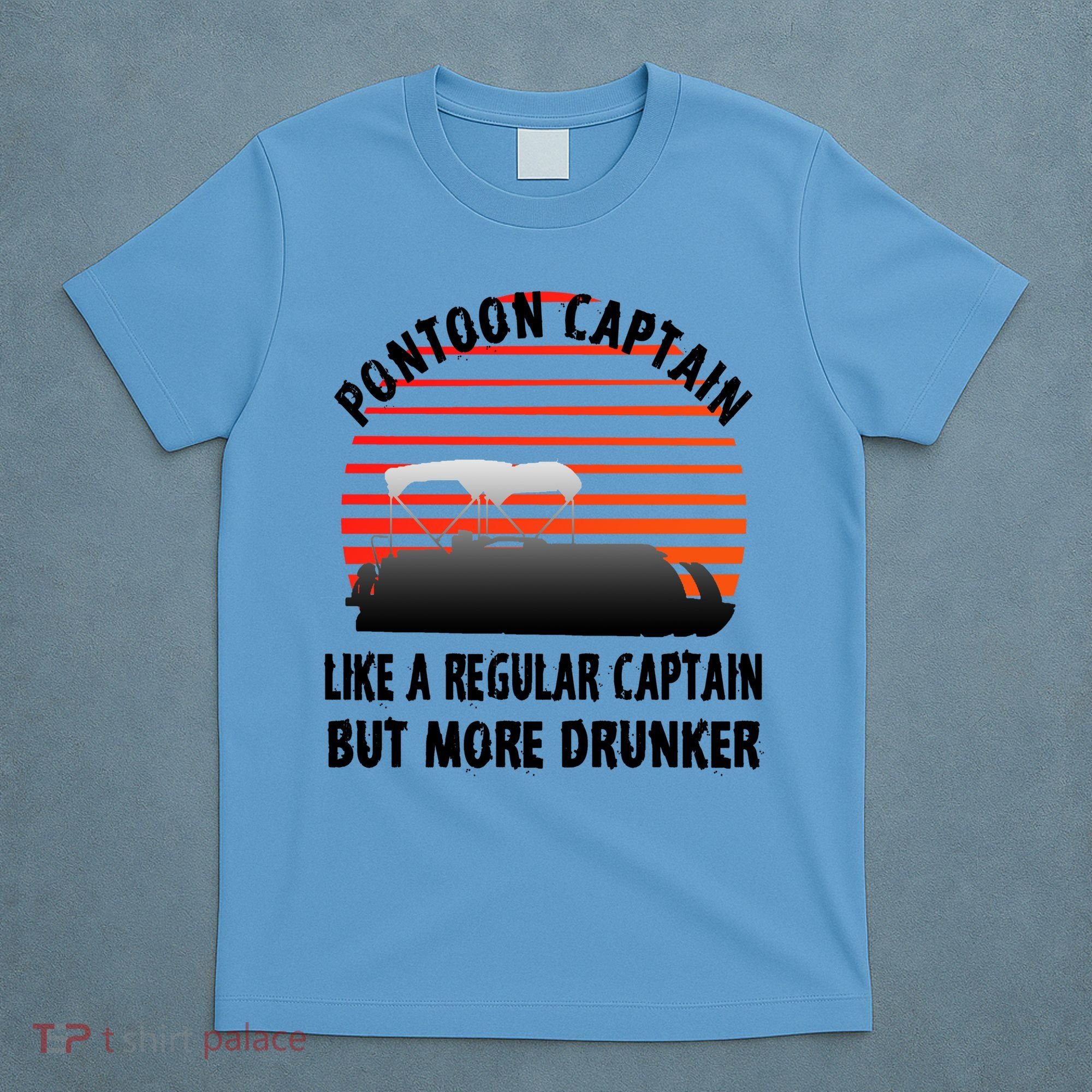 Drunk Pontoon Captain Funny T-Shirt