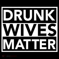 Drunk Wives Matter Bucket Hat thumb 4