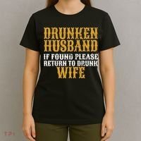 Drunken Husband If Found Return To Drunk Wife T-Shirt thumb 4