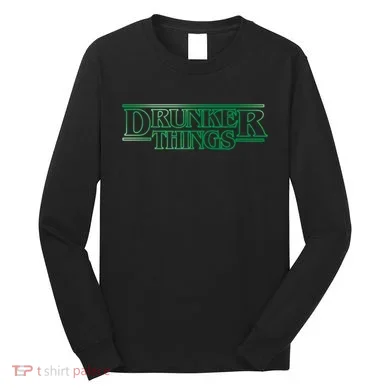 Drunker Things Long Sleeve Shirt
