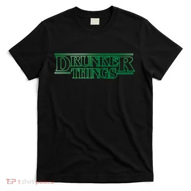 Drunker Things T-Shirt
