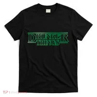 Drunker Things T-Shirt thumb 0