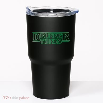 Drunker Things Tumbler