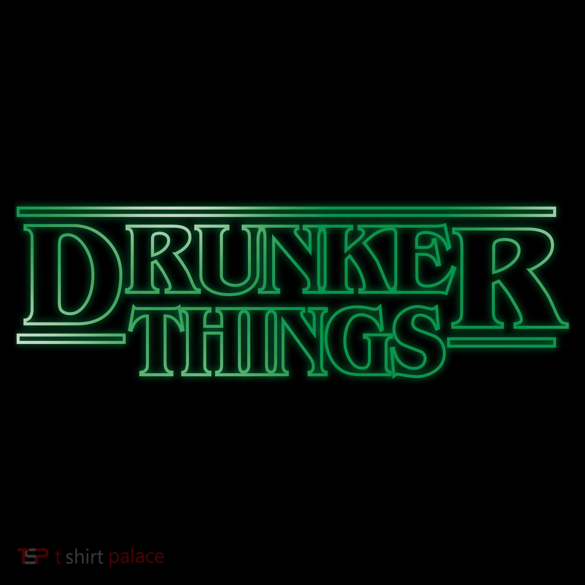 Drunker Things Women's T-Shirt