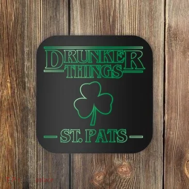 Drunker Things St. Patrick's Day Coaster