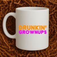 Drunkin Grownups Funny Drinking Coffee Mug thumb 2