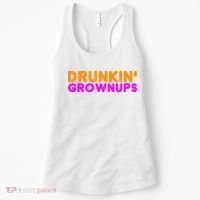 Drunkin Grownups Funny Drinking Women's Tank Top thumb 0