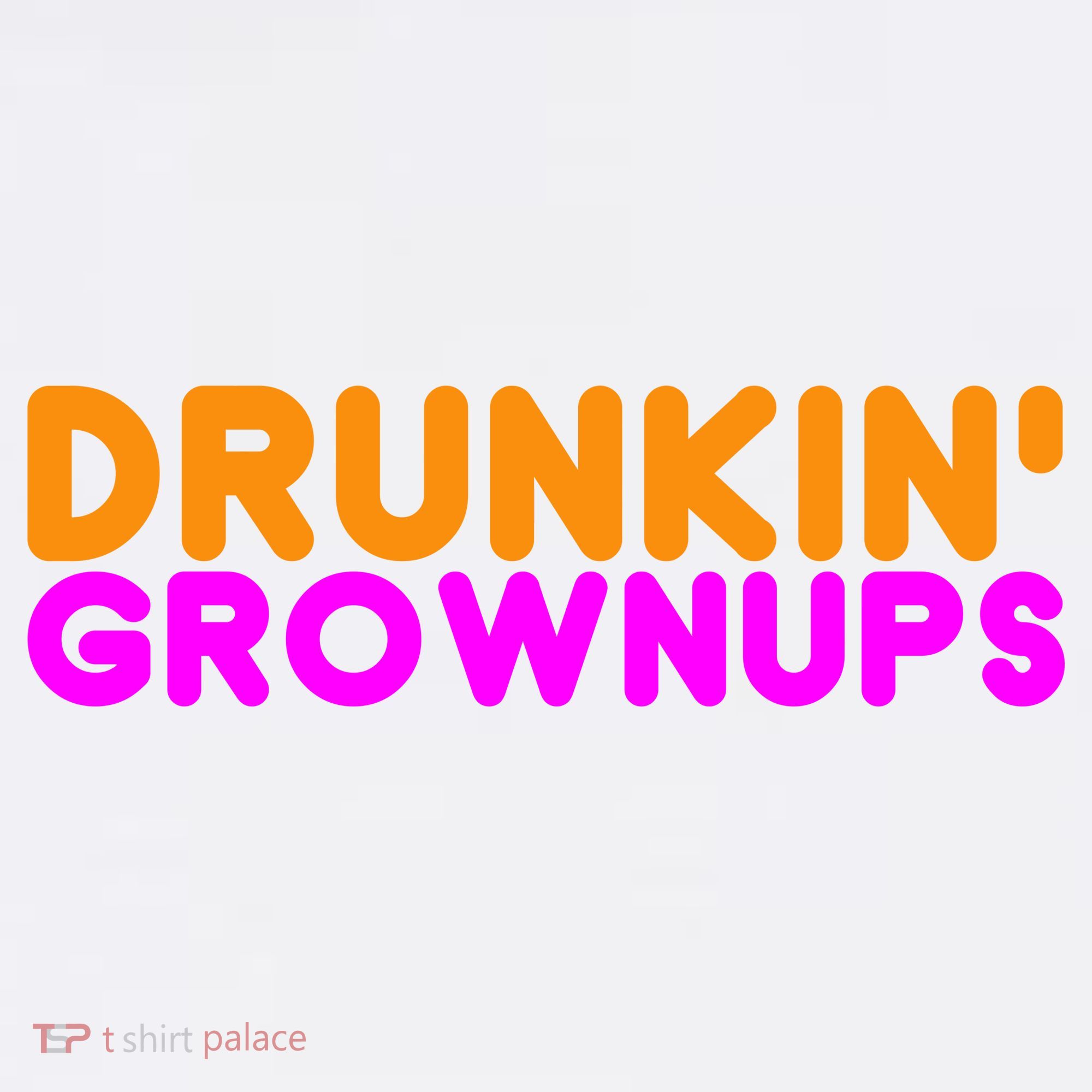 Drunkin Grownups Funny Drinking Tank Top