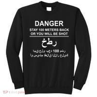 Danger Stay 100 Meters Back Iraq Sweatshirt thumb 0