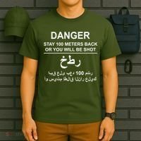 Danger Stay 100 Meters Back Iraq T-Shirt thumb 6
