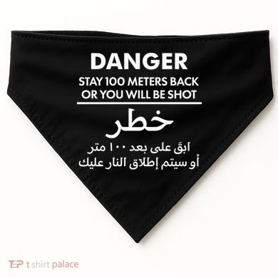 Danger Stay 100 Meter Back Iraq Arabic Warning USA-Made Doggie Bandana