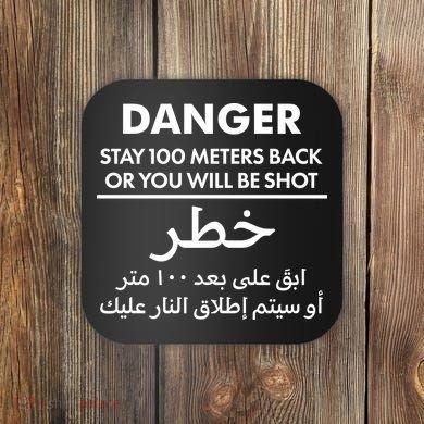 Danger Stay 100 Meter Back Iraq Arabic Warning Coaster